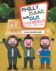 Image for Philly, Isaac, and Gus Swinefeld