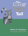 Image for Cat With the Question Mark Tail