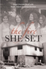 Image for The Fire She Set