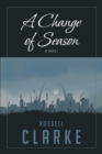 Image for Change of Season: A Novel