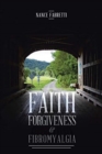 Image for Faith, Forgiveness, &amp; Fibromyalgia
