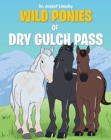 Image for Wild Ponies of Dry Gulch Pass