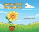 Image for Sunburst Sally the Sunflower