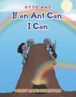 Image for If an Ant Can, I Can