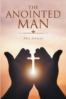 Image for The Anointed Man