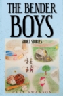 Image for Bender Boys: Short Stories