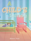 Image for A Child&#39;s Lullaby