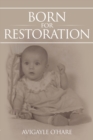 Image for Born for Restoration
