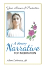 Image for A ROSARY NARRATIVE FOR MEDITATION