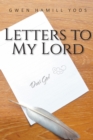 Image for Letters To My Lord