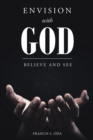 Image for Envision With God: Believe and See