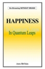 Image for Happiness In Quantum Leaps
