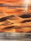 Image for Understanding God and His Word