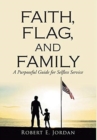 Image for Faith, Flag, and Family