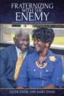 Image for Fraternizing with The Enemy: A Marital Victory over Adultery &amp; Divorce