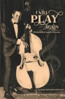 Image for I Will Play Again
