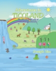 Image for Adventures in Ticoland: The Magical World of Animals Continues