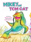 Image for Mikey and Tom Cat