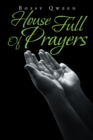 Image for House Full of Prayers