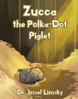 Image for Zucca the Polka-Dot Piglet