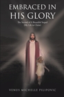 Image for Embraced in His Glory: The Second of A Beautiful Sequel (My Life in Christ)