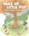 Image for Wake Up, Little Pup