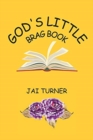 Image for God&#39;s Little Brag Book