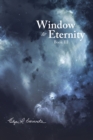 Image for Window to Eternity: Book III