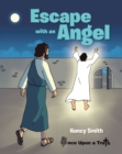 Image for Escape With An Angel
