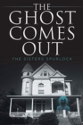 Image for The Ghost Comes Out
