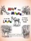 Image for Marv the Moose is on the Loose