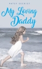 Image for My Loving Daddy