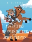 Image for The Adventures of Wobbles McGrue and the Jewel Thieves