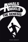 Image for Annals of Angels: The Genesis