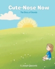 Image for Cute-Nose Now : The Story of Brenda