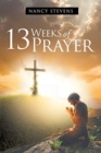 Image for 13 Weeks of Prayer