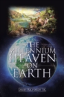 Image for Millennium Heaven on Earth