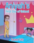 Image for Aniyah&#39;s First Day of School