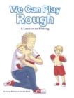 Image for We Can Play Rough