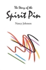 Image for The Story of the Spirit Pin