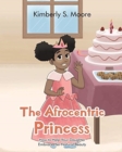 Image for The Afrocentric Princess : How to Help Your Daughter Embrace Her Natural Beauty
