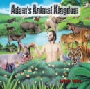 Image for Adam&#39;s Animal Kingdom