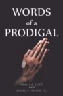 Image for Words of a Prodigal