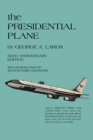 Image for The PRESIDENTIAL PLANE