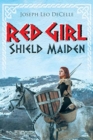 Image for Red Girl : Shield Maiden