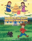 Image for Cookies on the Beach and Alex&#39;s New Friend