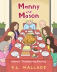 Image for Manny And Mason: Manny&#39;s Thanksgiving Bl