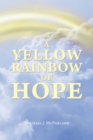 Image for Yellow Rainbow of Hope