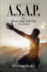 Image for A.S.A.P. : The. Always. Stop. And. Pray. Devotional
