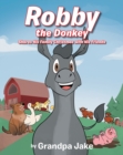 Image for Robby the Donkey: Shares His Family Christmas With His Friends